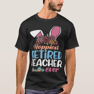 T-shirt Enseignant Retraité Espérant Jamais Bunny Ear Roug