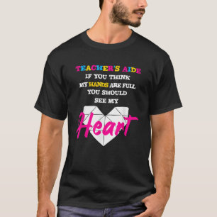 T-shirt Enseignants Aide main plein Voir mon coeur Enseign