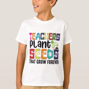T-shirt Enseignants Graines Plantes Qui Croissent Pour Tou