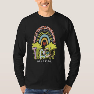 T-shirt Enseignants Nous Le Faisons Tout Enseignant Boho R