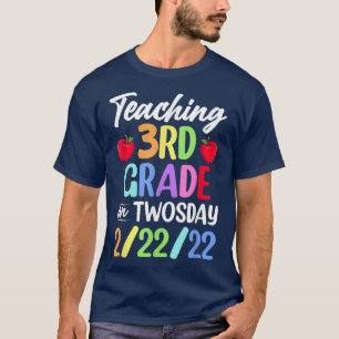 T-shirt Enseignement 3e année Le Jeudi 22222 22 Février