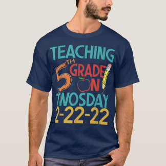 T-shirt Enseignement 5e année le 222222 Numérologie Dat