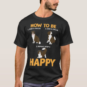 T-shirt Enseignement du bonheur pour le Amoureux des chien