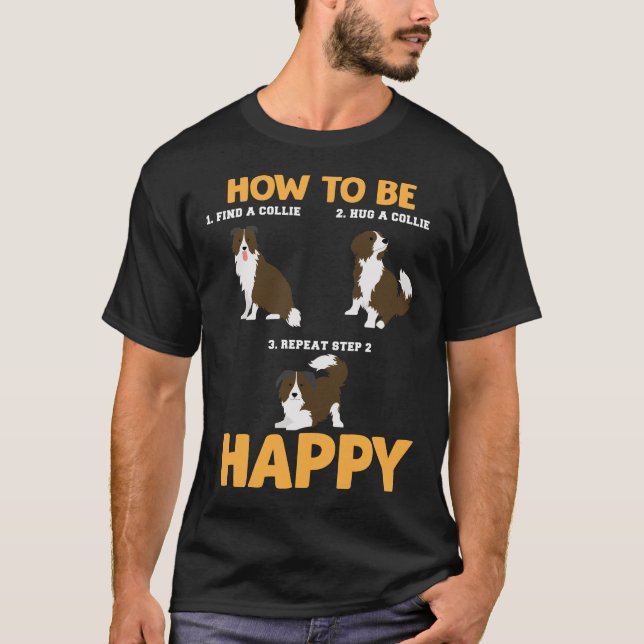 T-shirt Enseignement du bonheur pour le Amoureux des chien (Devant)