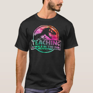 T-shirt Enseignement est une promenade dans le parc Funny