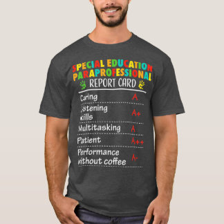 T-shirt Enseignement spécial Paraprofessionnel Drôle Cadea