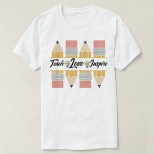 T-shirt Enseigner, Aimer, Inspirer