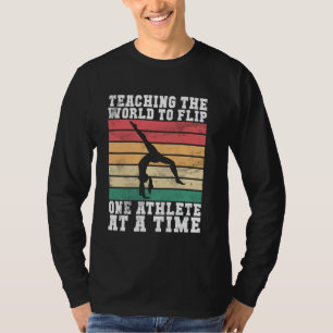 T-shirt Enseigner au monde à retourner la gymnastique Entr