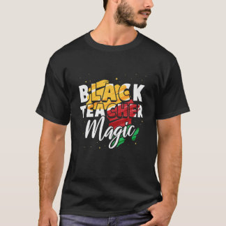T-shirt Enseigner Black Magie Étudiante Histoire Noire Mo