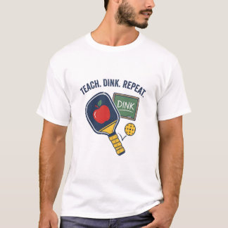 T-shirt Enseigner Dink Répéter Prof de Pickleball Drôle
