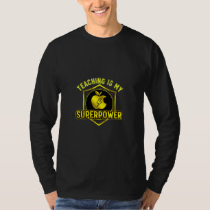 T-shirt Enseigner est mon superpouvoir
