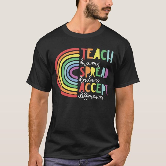 T-shirt Enseigner la bravoure répandre la gentillesse Acce (Devant)