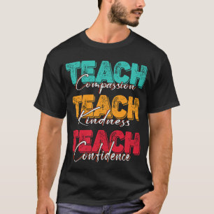 T-shirt enseigner la compassion bonté confiance