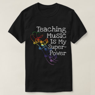 T-shirt Enseigner la musique est mon super pouvoir Design