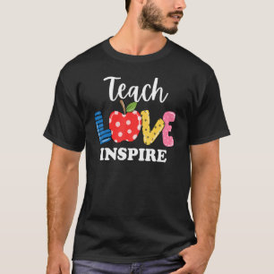 T-shirt Enseigner l'amour Inspirer drôle Appréciation de l