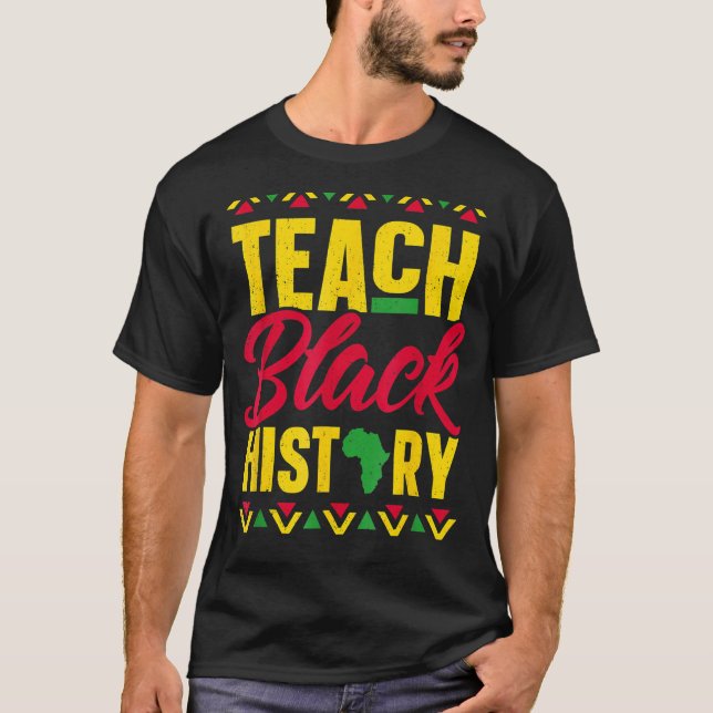 T-shirt Enseigner l'histoire noire Afro African Pride Ense (Devant)
