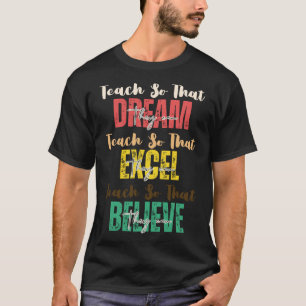 T-shirt Enseigner Pour Qu'Ils Puissent Rêver Le Mois De L'