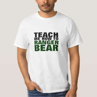 T-shirt Enseignez-moi comment à l'ours de garde forestière