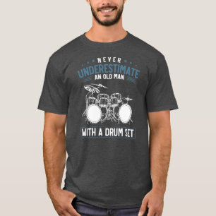 T-shirt Ensemble de tambours musicaux Vieux Homme Retraité