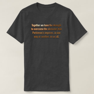 T-shirt Ensemble Force contre les parkinsons