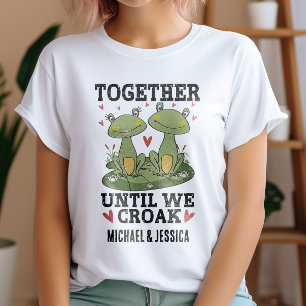 T-shirt Ensemble jusqu'à ce que nous croassions Couple de 