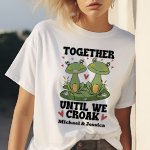 T-shirt Ensemble jusqu'à ce que nous croassions Couple de 
