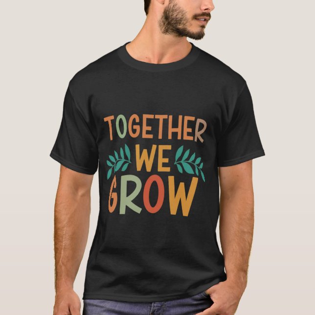 T-shirt ensemble, nous grandissons (Devant)