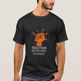 T-shirt Ensemble, nous pouvons lutter contre la stigmatisa
