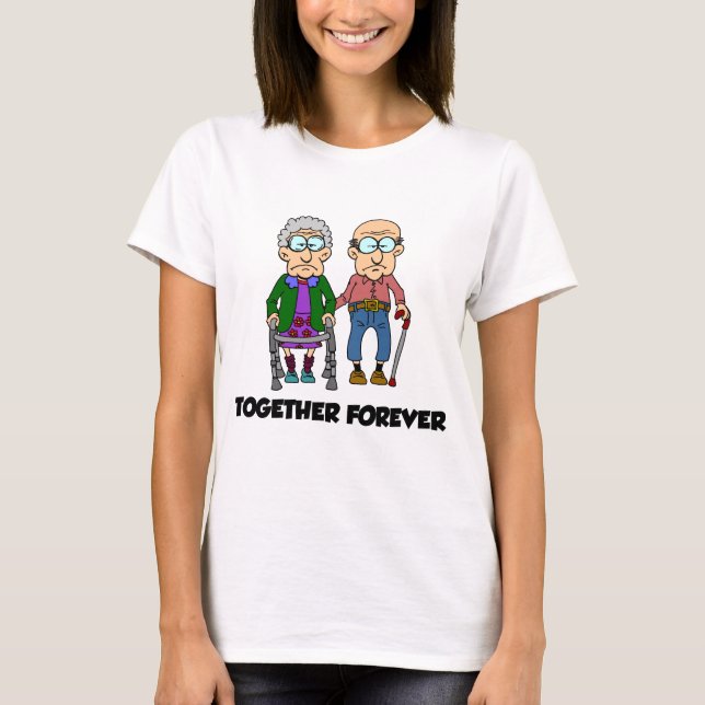 T-shirt Ensemble pour toujours Vieux Couple Drôle Carton (Devant)