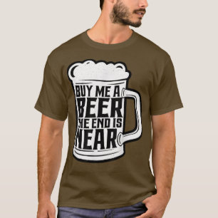 T-shirt Enterrement de vie de garçon drôle Achetez-moi une