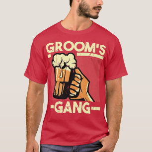 T-shirt Enterrement de vie de garçon du gang du marié Fian