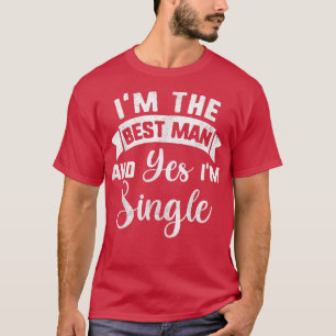 T-shirt Enterrement de vie de garçon du meilleur homme uni
