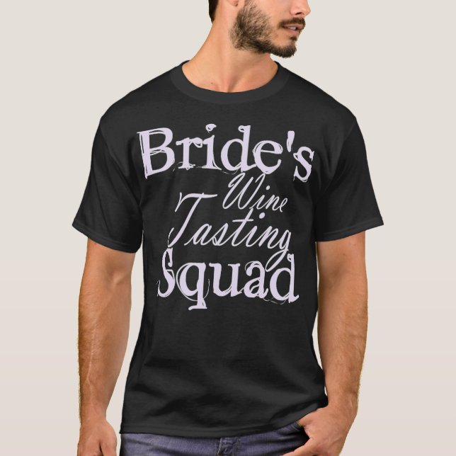T-shirt Enterrement de vie de jeune fille Équipe de mariée (Devant)