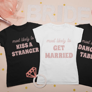 T-shirt Enterrement de vie de jeune fille Plus susceptible