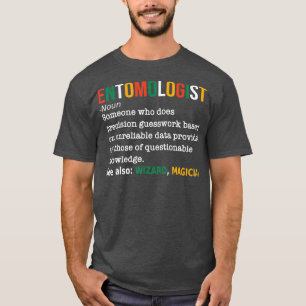 T-shirt Entomologiste Définition Entomologiste drôle Nou
