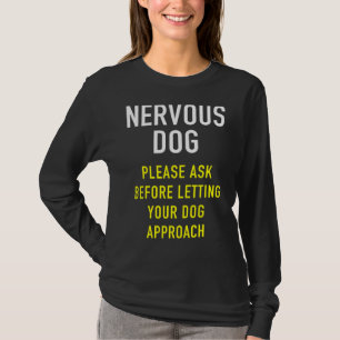 T-shirt Entraînement de chien nerveux et chien réactif pou