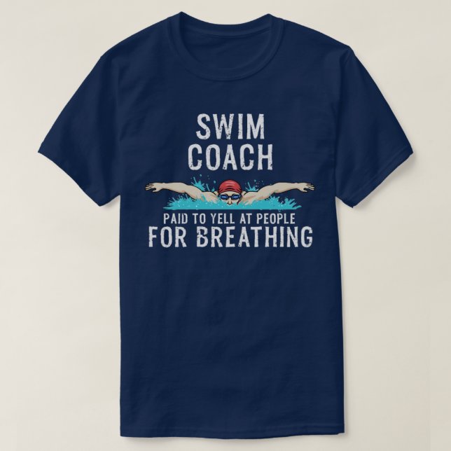 T-shirt Entraîneur de natation amusant équipe de natation  (Design devant)
