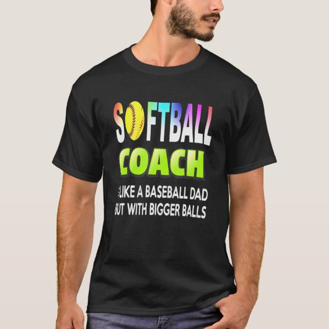 T-shirt entraîneur de softball comme un entraîneur de base (Devant)