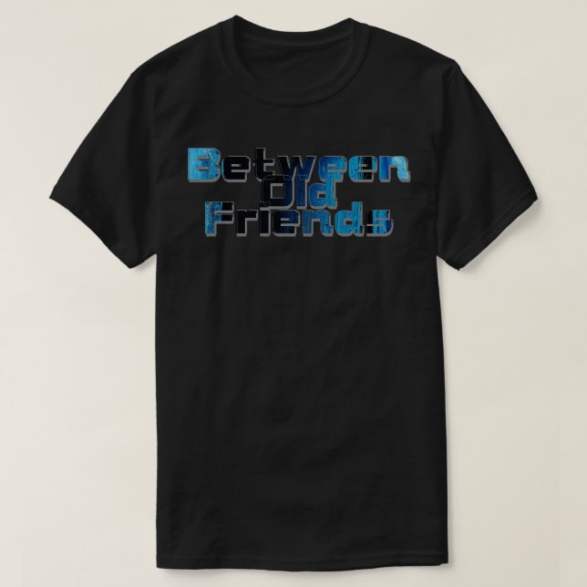 T-shirt Entre amis (Design devant)