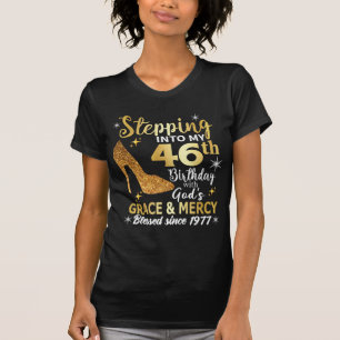 T-shirt Entrée dans mon 46e anniversaire avec grâce des di