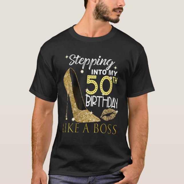 T-shirt Entrée Dans Mon 50E Anniversaire Comme Un Patron 5 (Devant)