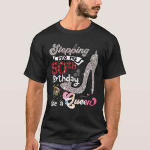T-shirt Entrée Dans Mon 50E Anniversaire Comme Une Reine 5