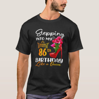 T-shirt Entrée Dans Mon 86E Anniversaire Comme Une Reine P