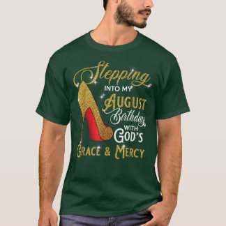 T-shirt Entrée Dans Mon Anniversaire D'Août Avec Dieux Gra