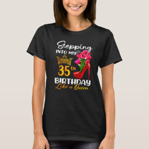 T-shirt Entrée En Mon 35E Anniversaire Comme Une Reine Pou