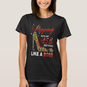 T-shirt Entrée En Mon 45E Anniversaire Comme Un Patron Dep