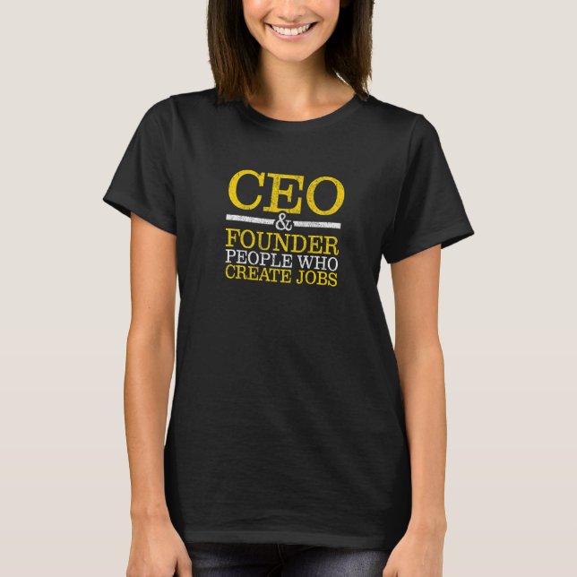 T-shirt Entrepreneur Propriétaire d'entreprise Chef de la  (Devant)
