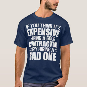 T-shirt Entrepreneur Si vous pensez qu'il coûte cher de lo