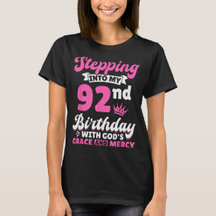 T-shirt Entrer dans mon 92e anniversaire avec la grâce de