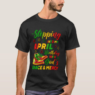 T-shirt Entrer Dans Mon Anniversaire D'avril Afro-Américai